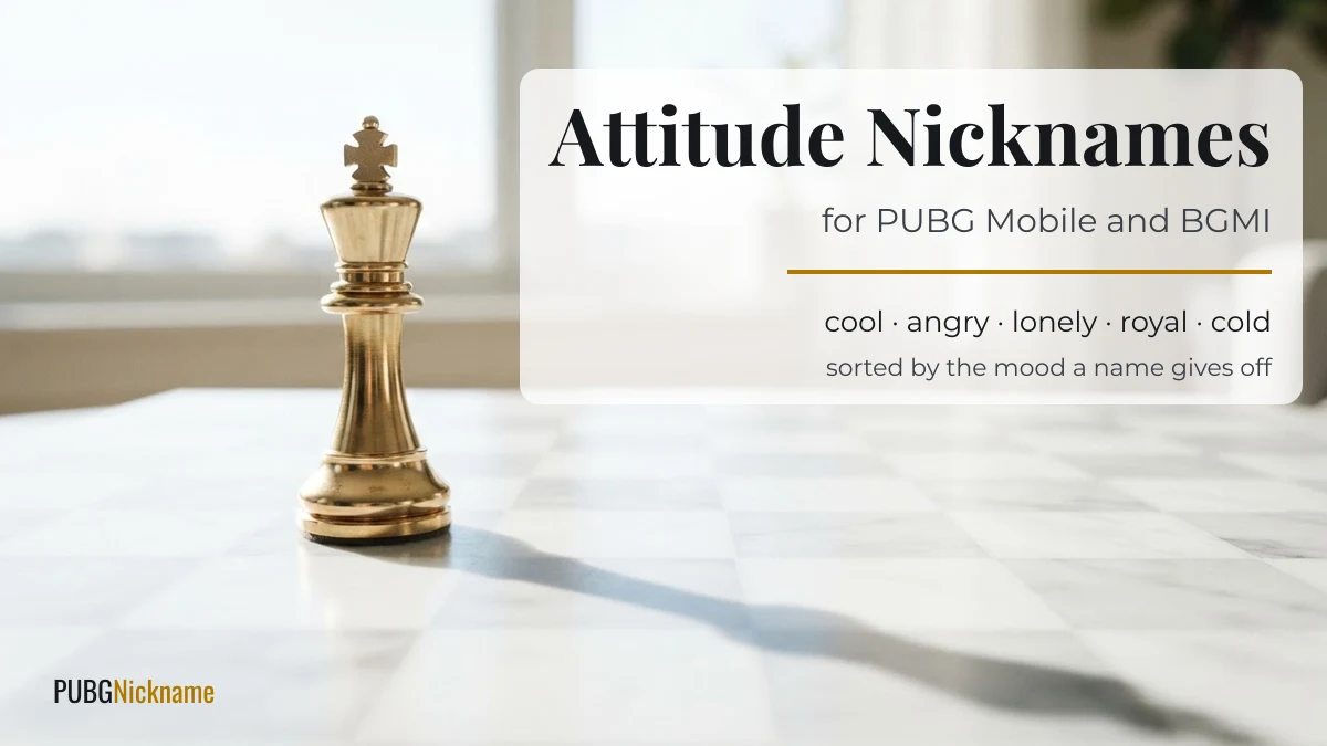 Attitude nicknames for PUBG Mobile and BGMI sorted by mood