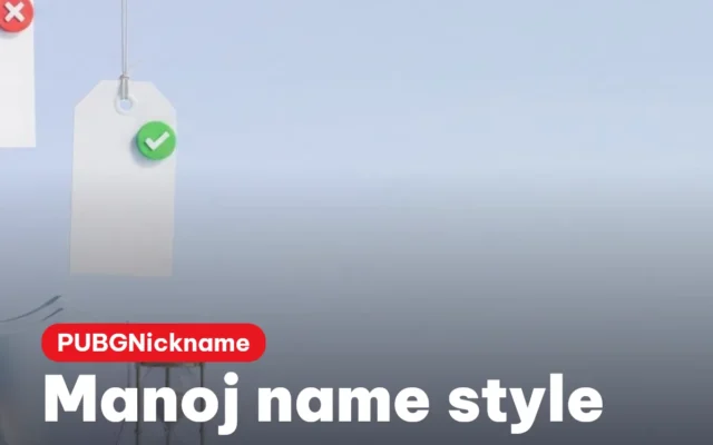 Manoj Name Style — Stylish Manoj Names for PUBG and BGMI